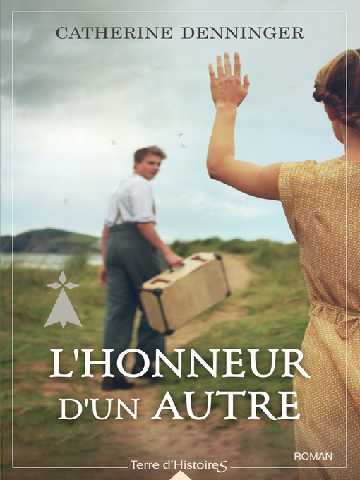 Title details for L'honneur d'un autre by Catherine Denninger - Available